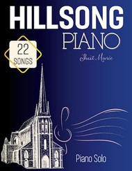 Hillsong Sheet Music Piano: 22 Favorite Songs