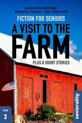 A Visit To The Farm