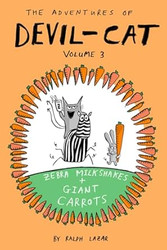 Zebra Milkshakes and Giant Carrots