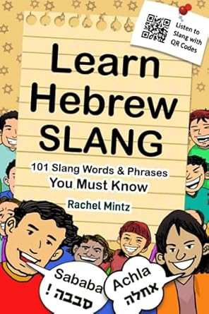 Learn Hebrew Slang - 101 Slang Words & Phrases You Must Know