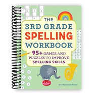 The 3rd Grade Spelling Workbook