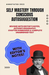 Emile Coue Self Mastery Through Conscious Autosuggestion