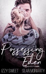 Possessing Eden: A Dark Romance
