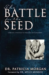 The Battle for the Seed