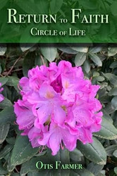 Return to Faith: Circle of Life