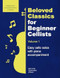 Beloved Classics for Beginner Cellists Volume 1