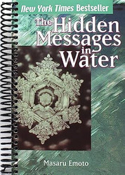 The Hidden Messages in Water