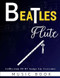 Beatles Flute Music Book
