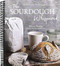 The Sourdough Whisperer