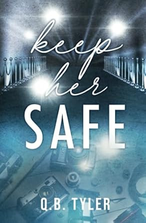 Keep Her Safe: Special Edition