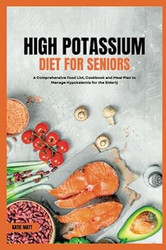 High Potassium Diet for Seniors