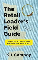 The Retail Leader's Field Guide