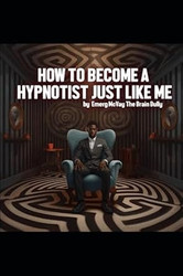 Learn How To Become A Hypnotist Just Like Me