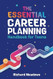 The Essential Career Planning Handbook for Teens