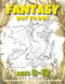 Fantasy Dot to Dot Books for kids ages 8-12