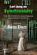 Carl Jung on Synchronicity: Why Universe Is A Living