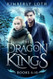 The Dragon Kings: Books 6-10