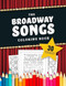 The Broadway Songs Coloring Book