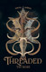 Threaded (The Solstice Cycle)