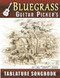 Bluegrass Picker's Guitar Tablature Songbook