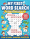 My First Word Search for Kids Ages 4-6