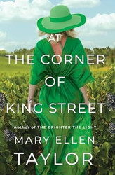 At the Corner of King Street: The Union Street Bakery Series
