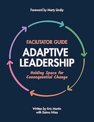 Adaptive Leadership Facilitator Guide
