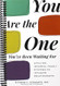 You Are the One You've Been Waiting For