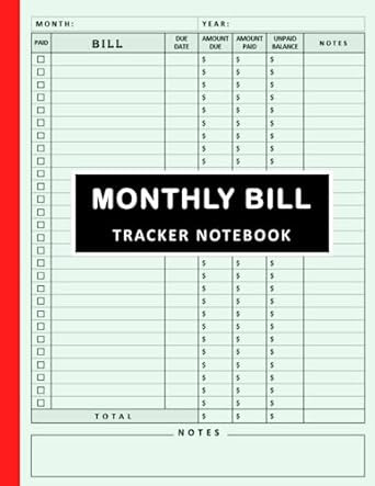 Monthly Bill Tracker Notebook