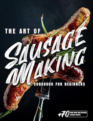 The Art of Sausage Making