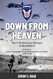 Down From Heaven
