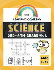 3rd-4th Grade Science Activities workbook Ages 7-10 Vol 1