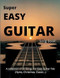 Super Easy Guitar Songbook