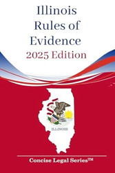 Illinois Rules of Evidence Booklet