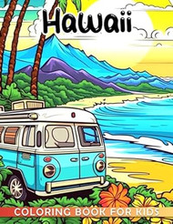 Hawaii Coloring Book For Kids