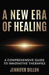 A New Era of Healing