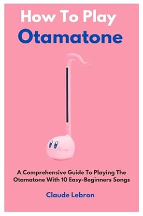 How To Play Otamatone