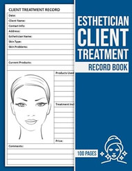 Esthetician Client Treatment Record Book