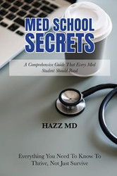 Med School Secrets