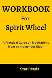 Workbook for Spirit Wheel