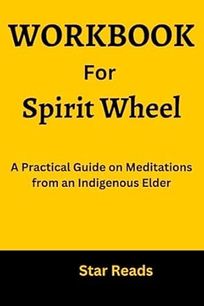 Workbook for Spirit Wheel