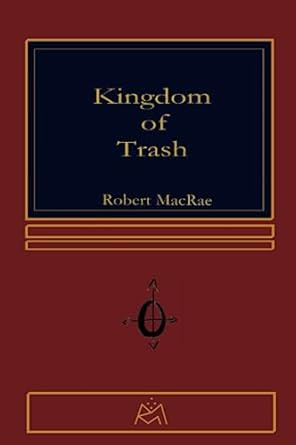 Kingdom of Trash