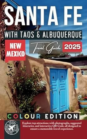 Santa Fe Travel Guide