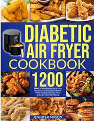 Diabetic Air Fryer Cookbook