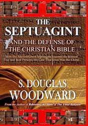 The Septuagint and the Defense of the Christian Bible