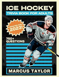 Ice Hockey Trivia Book For Adults