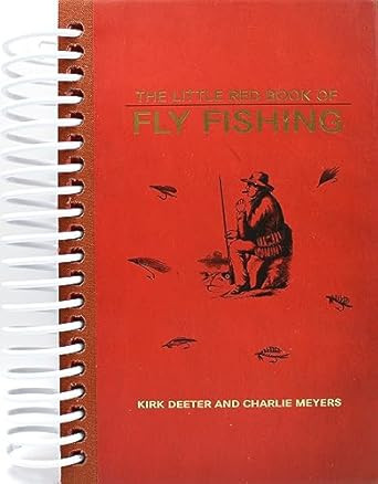 The Little Red Book of Fly Fishing