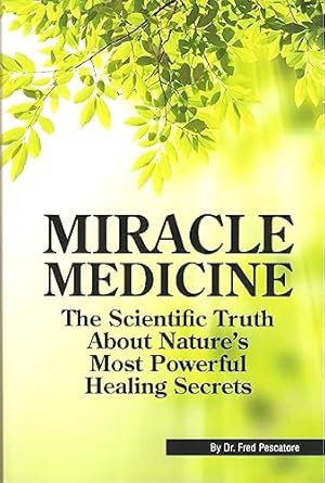 Miracle Medicine