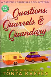 Questions Quarrels & Quandary