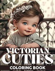Victorian Cuties Coloring Book